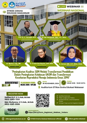 STIKes Graha Edukasi Makassar Gelar Webinar Nasional Bertema Transformasi Pendidikan dan Kesehatan Reproduksi
